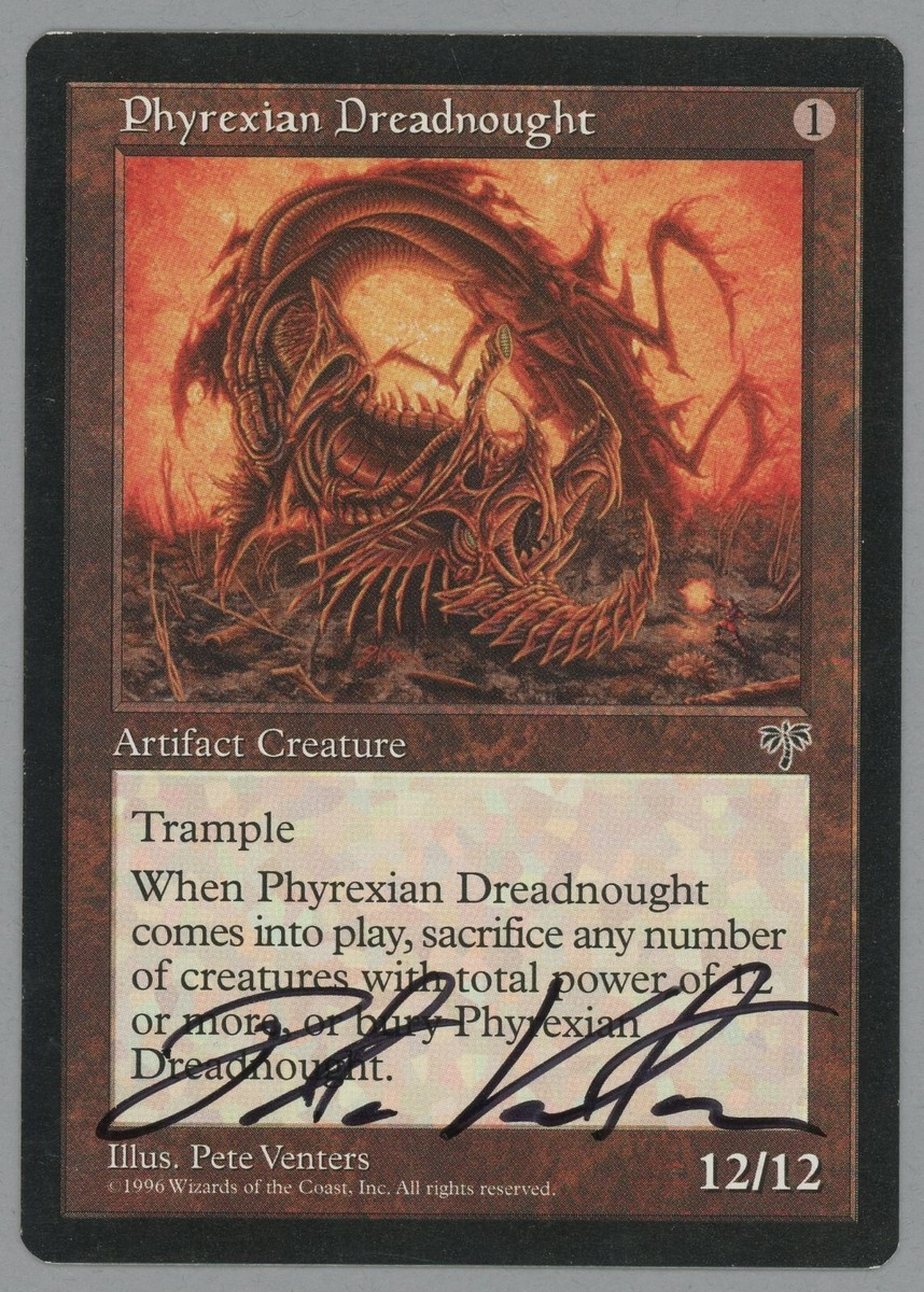 MTG Phyrexian Dreadnought-Artist Signed - Mirage Magic the