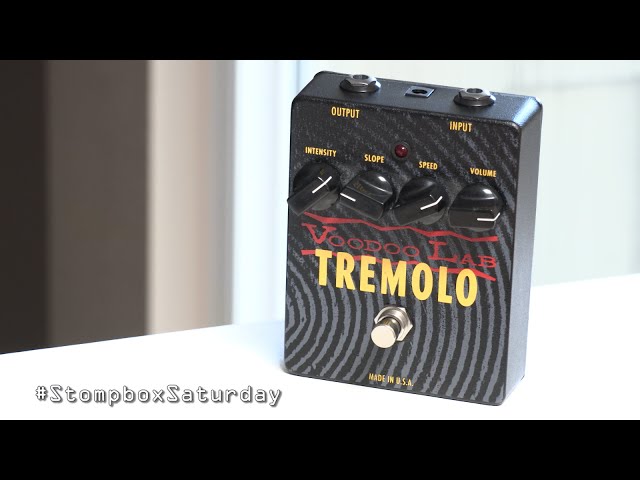 Stompbox Saturday No.62 : Voodoo Lab Tremolo (Demo & Review) - YouTube