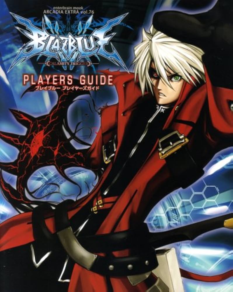 BLAZBLUE PLAYERS GUIDE (エンターブレインムック ARCADIA EXTRA VOL